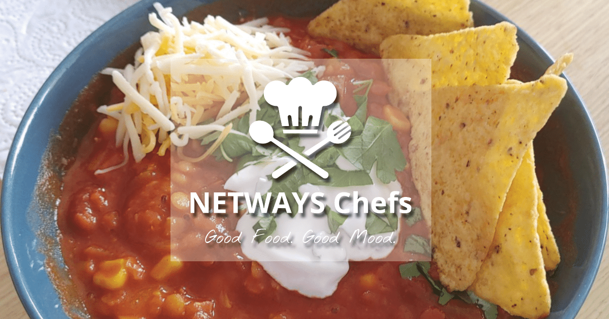 NETWAYS Chefs – ITSM kocht Chilli sin Carne