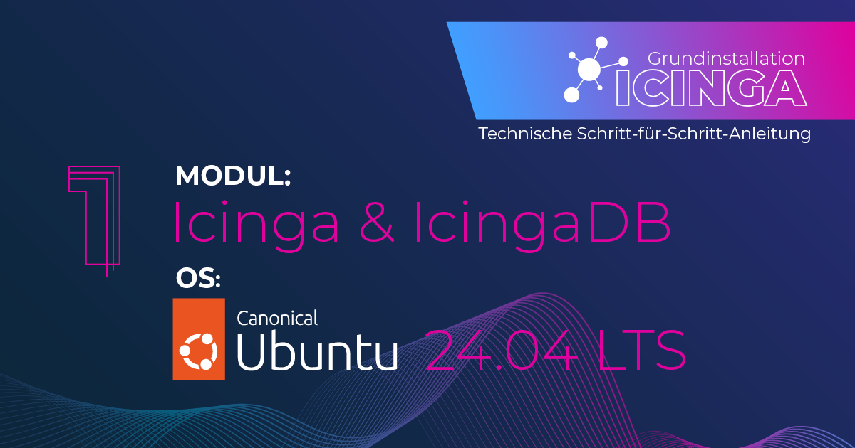 Du möchtest wissen wie du Icinga mit IcingaDB auf Ubuntu 24.04 installierst? Wir zeigen es dir in der Schritt für Schritt Anleitung.