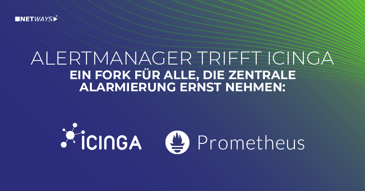 Alertmanager von Prometheus trifft Icinga