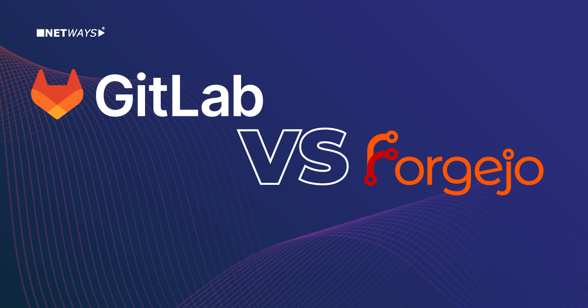 GitLab vs. Forgejo - ein Vergleich