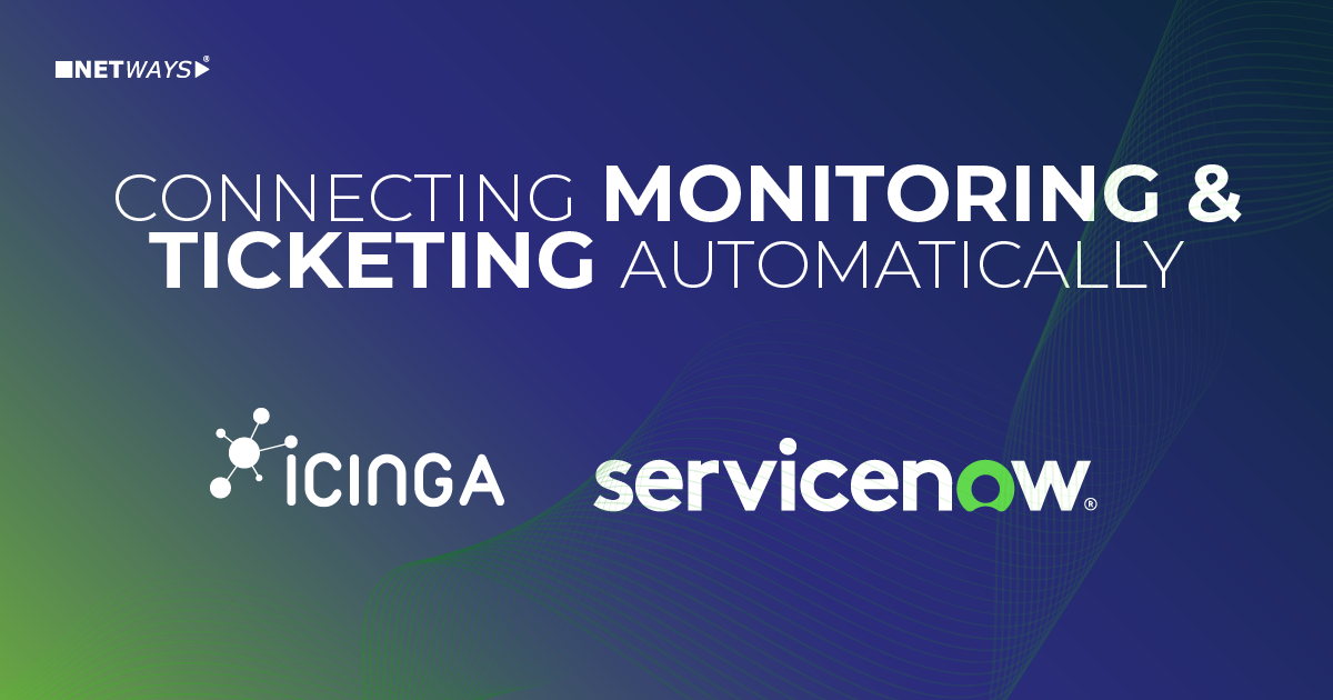 ServiceNow Integration for Icinga